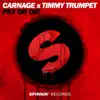 Carnage & Timmy Trumpet - PSY or DIE (Extended Mix) - Single